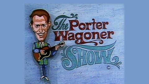 The Porter Wagoner Show