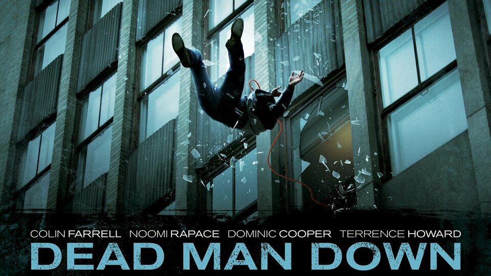 Dead Man Down - 