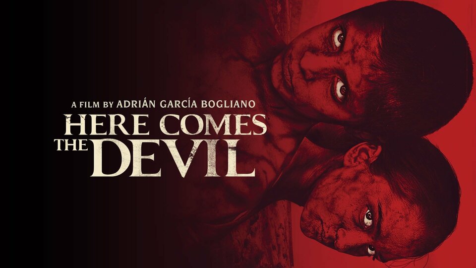 Here Comes the Devil - 