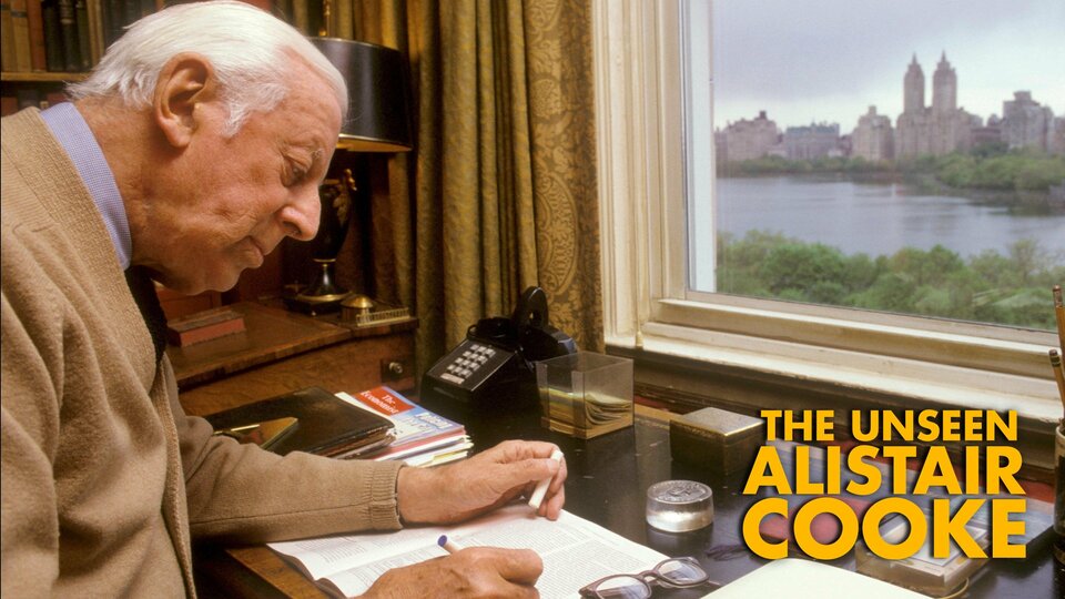 The Unseen Alistair Cooke - PBS