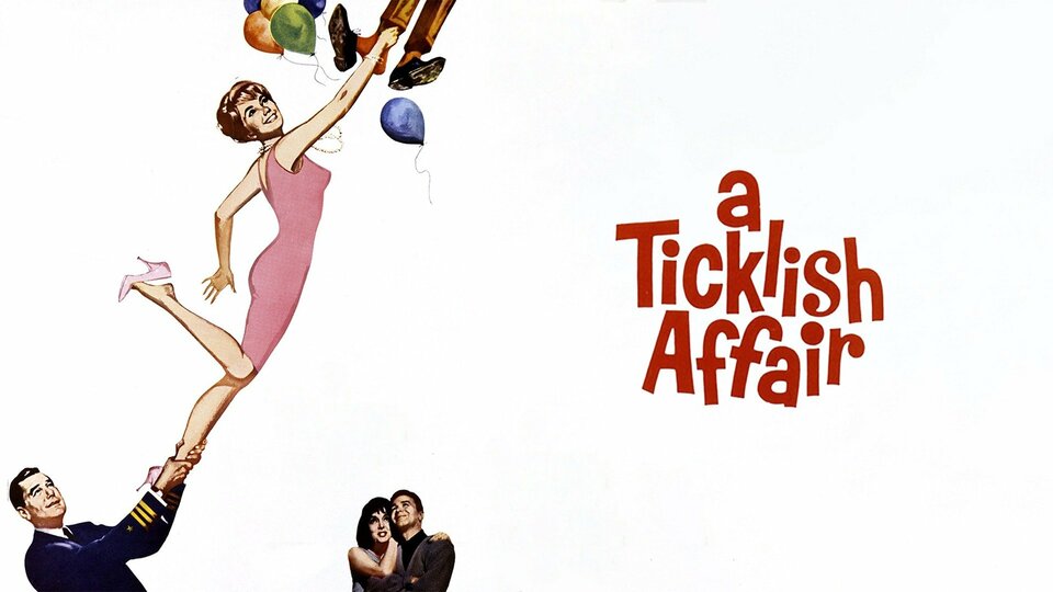 A Ticklish Affair - 