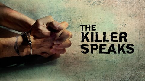 The Killer Speaks