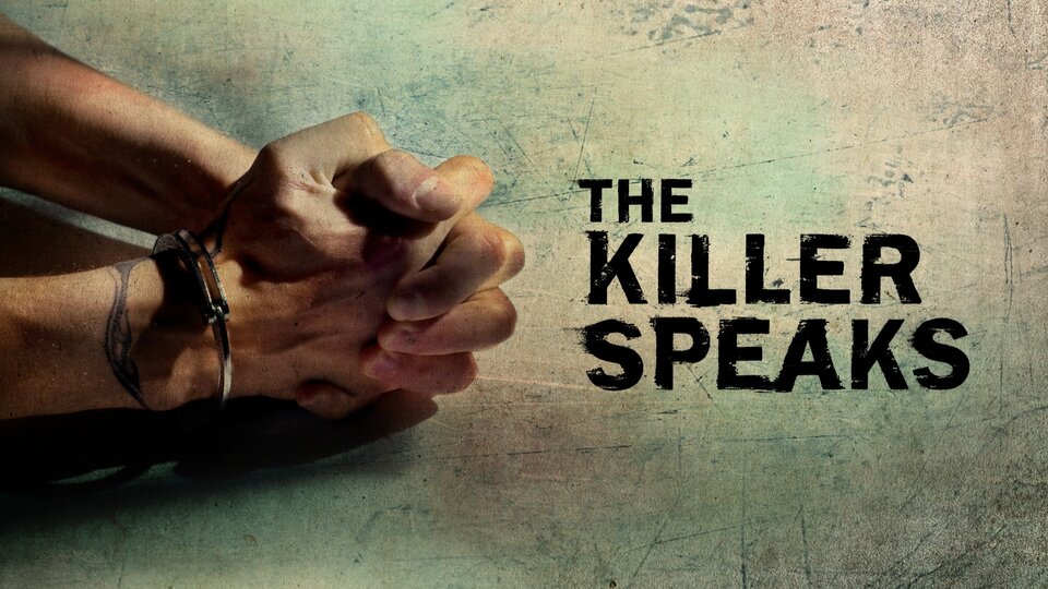 The Killer Speaks - A&E
