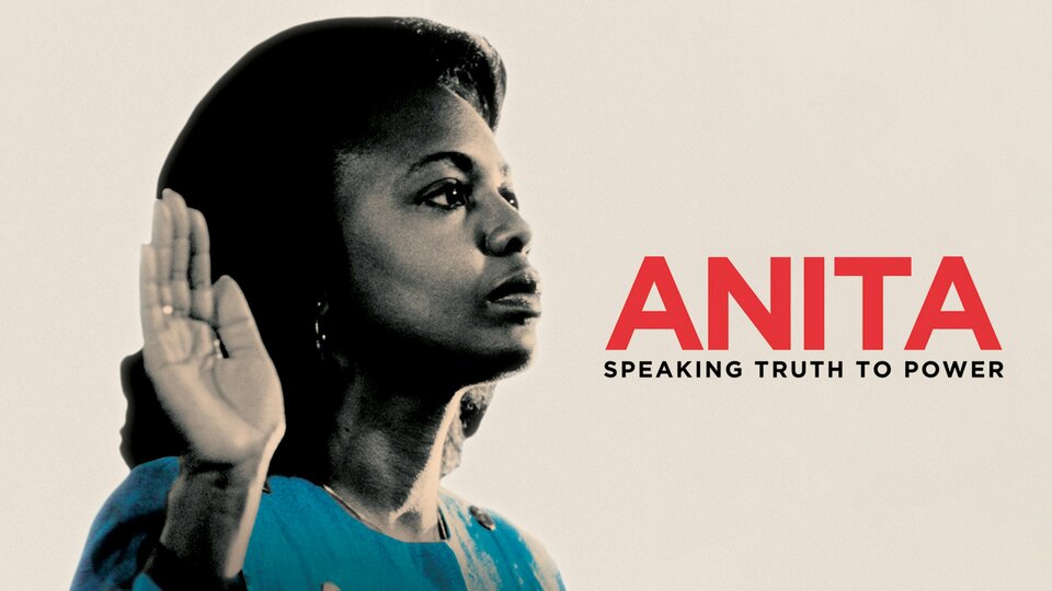 Anita: Speaking Truth to Power - 