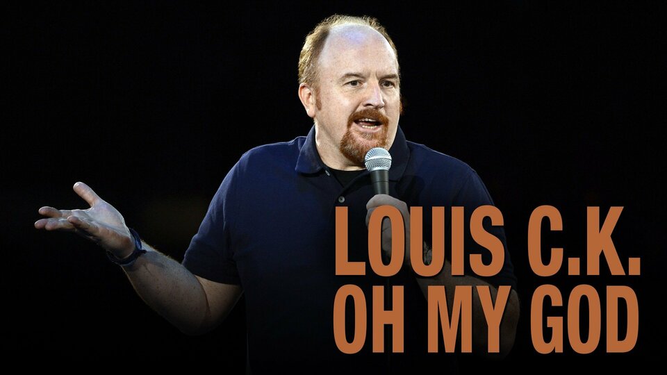 Louis CK: Oh My God - HBO