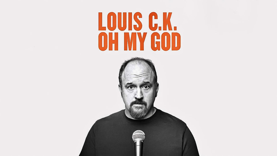 Louis CK: Oh My God - HBO