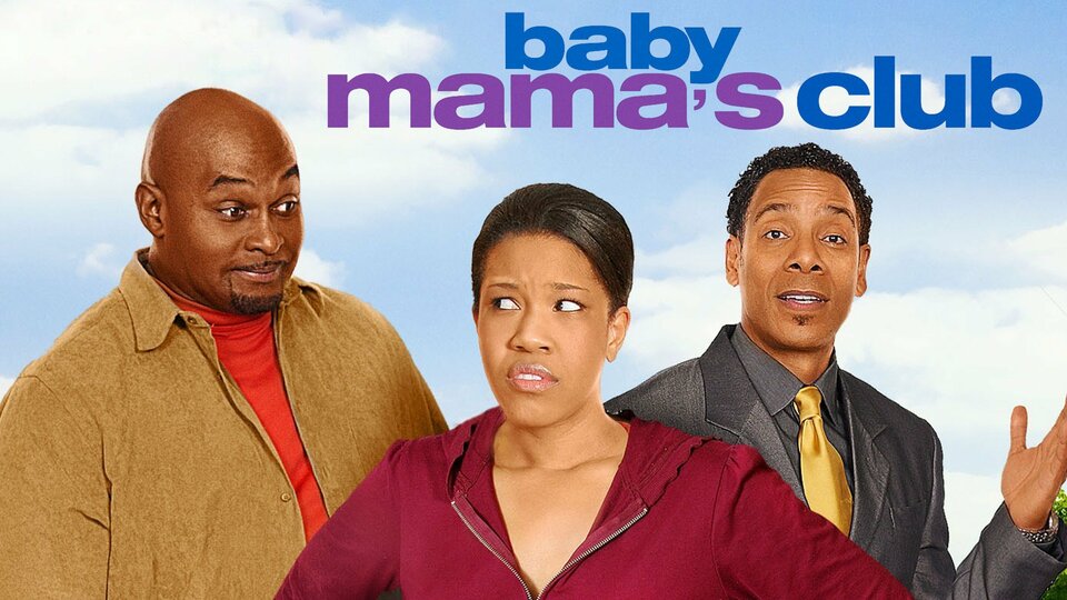 Baby Mama's Club - 