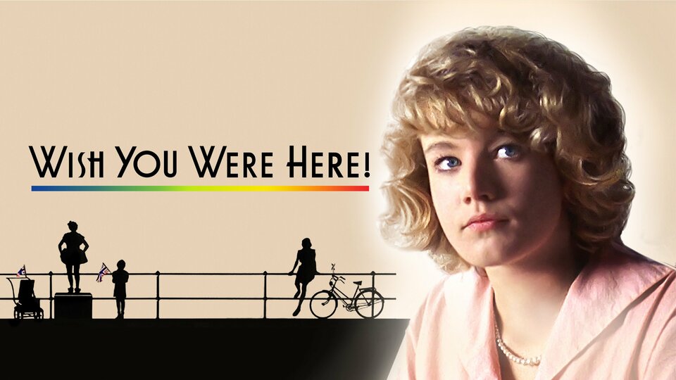 Wish You Were Here (1987) - 